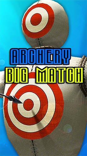 game pic for Archery big match